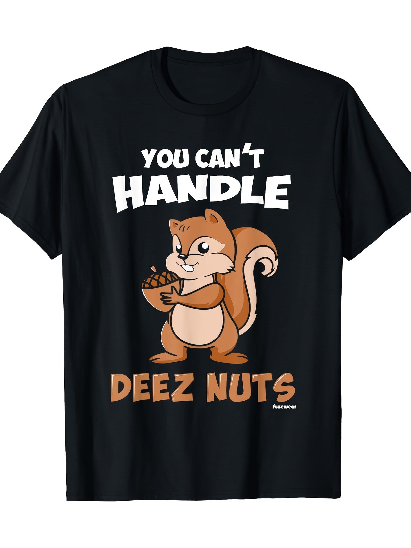 Ladova “You Can’t Handle These Nuts” Funny Graphic T-Shirt